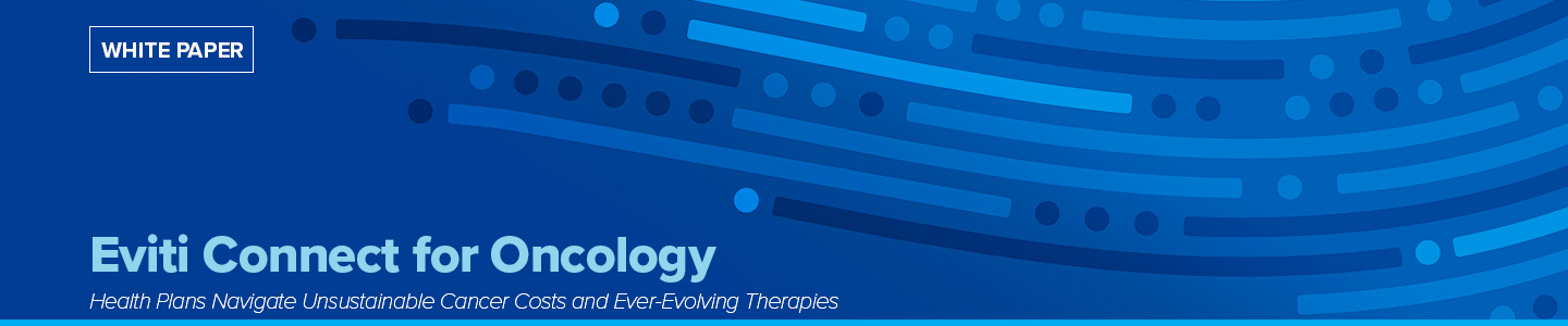 Light and dark blue abstract curves and swirls background illustration with the caption: Eviti Connect for Oncology—Health Plans Navigate Unsustainable Cancer Costs and Ever-Evolving Therapies